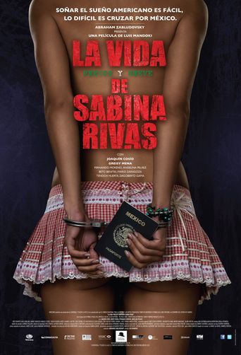 The Precocious and Brief Life of Sabina Rivas Poster