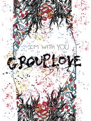  Grouplove: I'm With You Poster