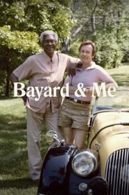  Bayard & Me Poster