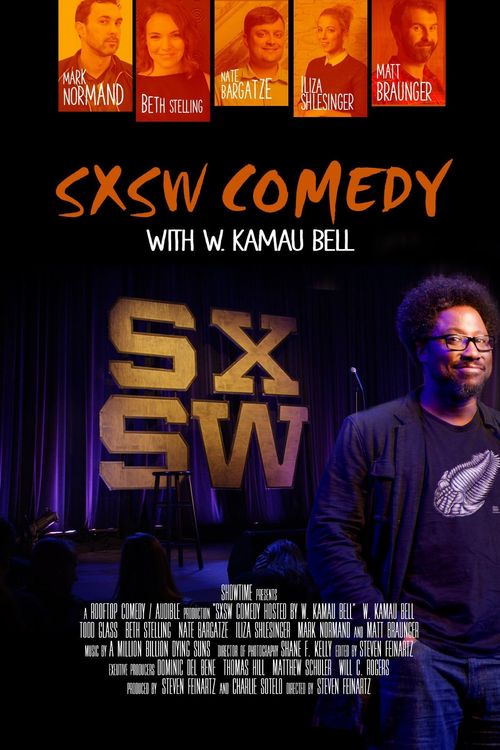 SXSW Comedy with W. Kamau Bell Poster