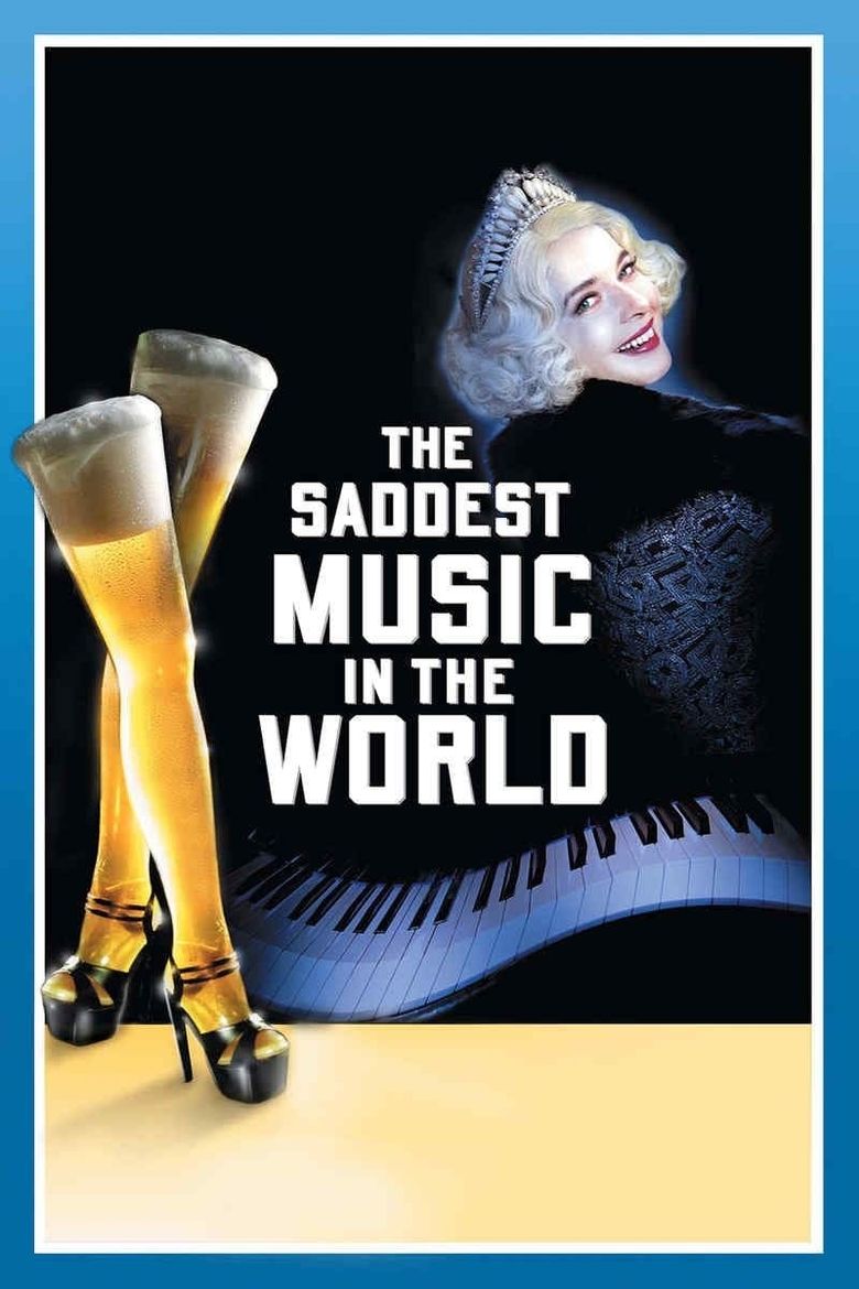 The Saddest Music in the World Poster
