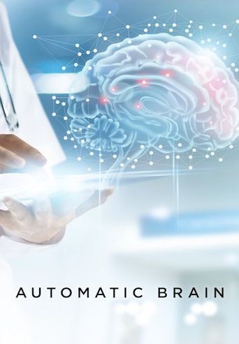 Automatic Brain: The Magic of the Unconscious Mind (2011): Where to ...