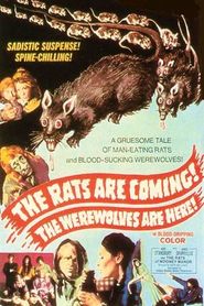  The Rats Are Coming - The Werewolves Are Here Poster