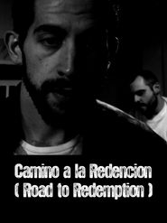  Camino a la redención (Road to redemption) Poster