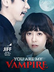  You Are My Vampire Poster