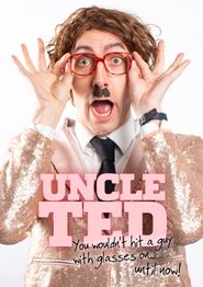  Uncle Ted Poster