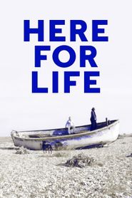  Here for Life Poster