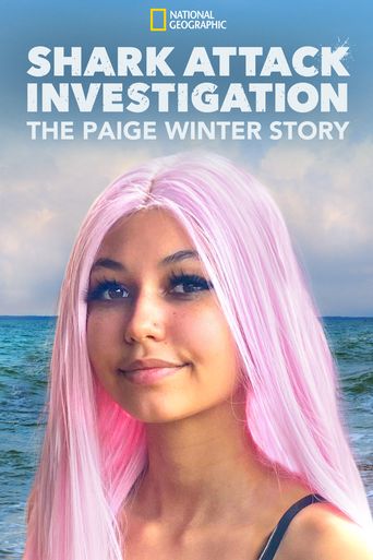  Shark Attack Investigation: The Paige Winter Story Poster