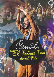  Camilo: El Primer Tour De Mi Vida Poster