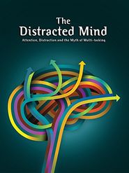  The Distracted Mind with Dr. Adam Gazzaley Poster