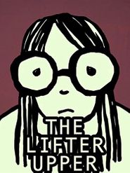 The Lifter Upper Poster