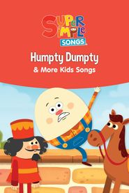  Humpty Dumpty & More Kids Songs: Super Simple Songs Poster