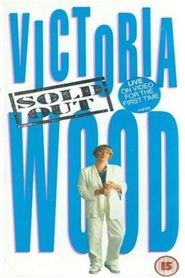 Victoria Wood: Sold Out Poster