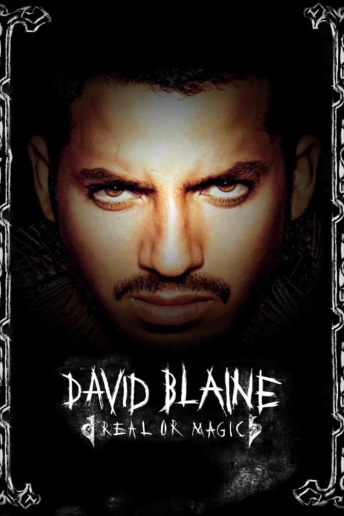David Blaine: Real or Magic Poster