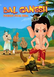  Bal Ganesh and the Friends from Zeba Poster