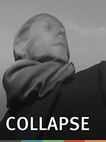 Collapse (2013): Where to Watch and Stream Online | Reelgood