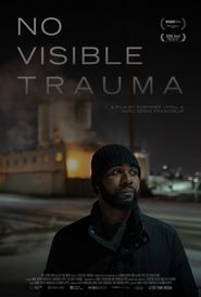  No Visible Trauma Poster