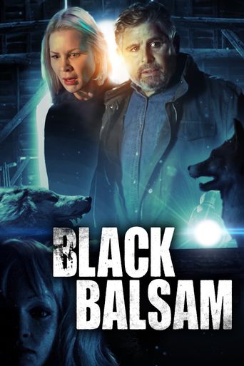  Black Balsam Poster