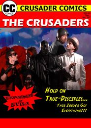 The Crusaders #357: Experiment in Evil! Poster