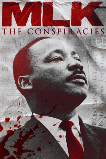  MLK: The Conspiracies Poster