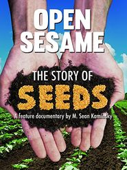  Open Sesame: The Story of Seeds Poster