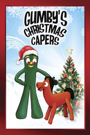  Gumby's Christmas Capers Poster