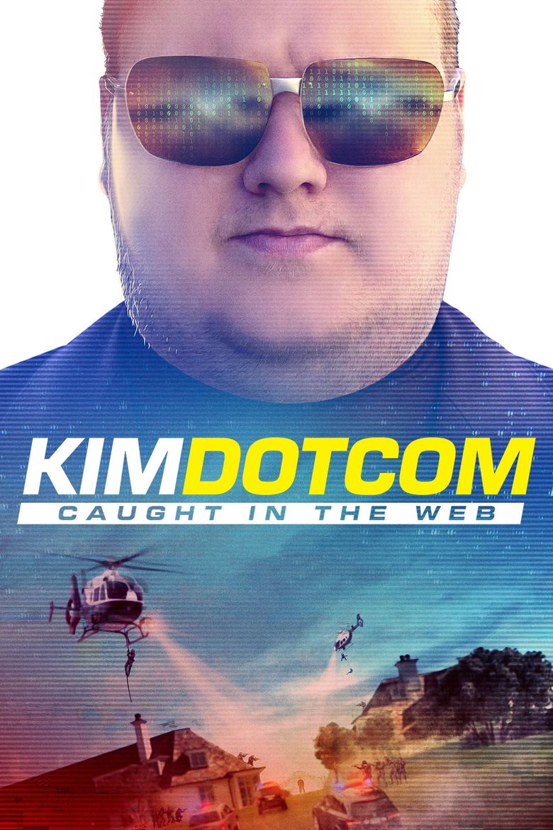 Kim Dotcom: Caught in the Web Poster