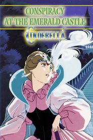  Cinderella: Consipracy at the Emerald Castle Poster