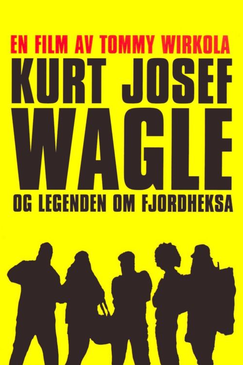 Kurt Josef Wagle og legenden om Fjordheksa Poster
