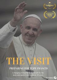  The Visit: Preparing for Pope Francis Poster