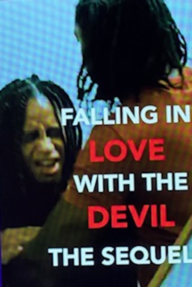 Falling in Love with the Devil the Sequel