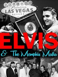  Elvis & the Memphis Mafia Poster