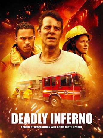  Deadly Inferno Poster