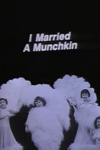  I Married a Munchkin Poster