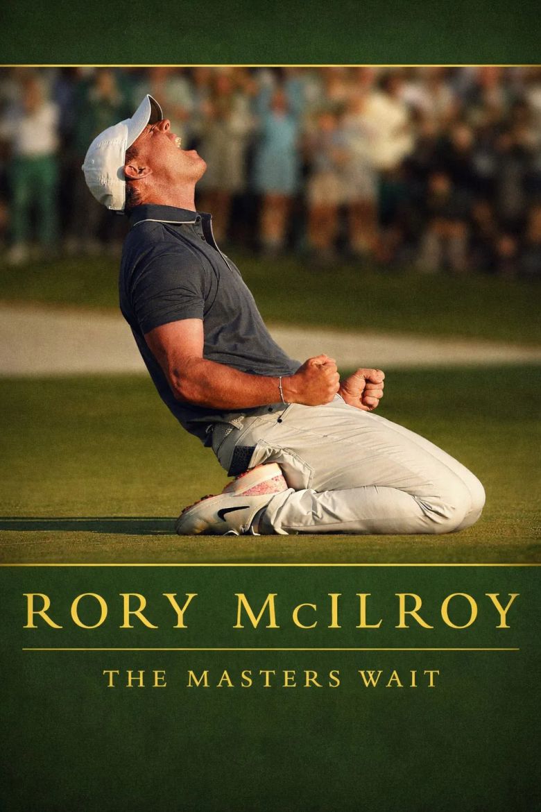 Rory McIlroy: The Masters Wait