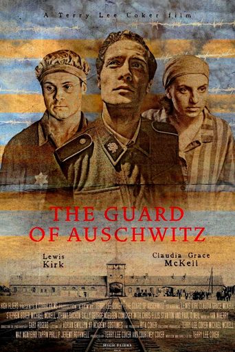  The Guard of Auschwitz Poster