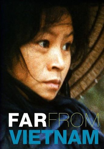  Far from Vietnam Poster