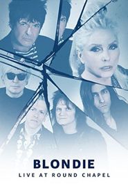  Blondie - Live at Round Chapel Poster