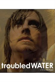  Troubled Water Poster