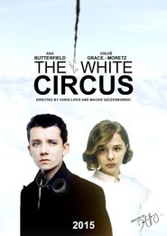  The White Circus Poster