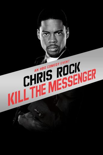  Chris Rock: Kill the Messenger - London, New York, Johannesburg Poster