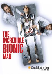  How to Build a Bionic Man Poster
