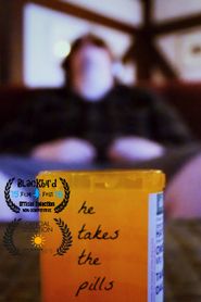 he takes the pills Poster
