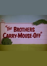  The Brothers Carry-Mouse-Off Poster
