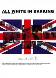  All White in Barking Poster