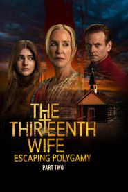  The Thirteenth Wife: Escaping Polygamy Poster