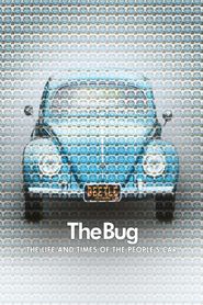 The Bug: Life and Times of the People's Car Poster