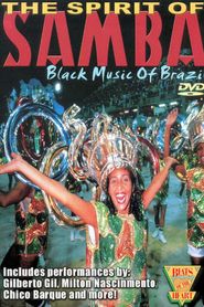  Beats of the Heart: The Spirit of Samba - Black Music of Brazil Poster