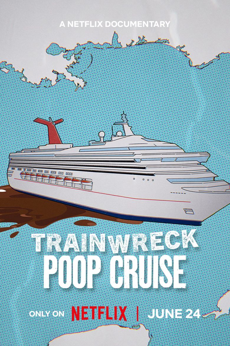 Trainwreck: Poop Cruise Trainwreck: Poop Cruise