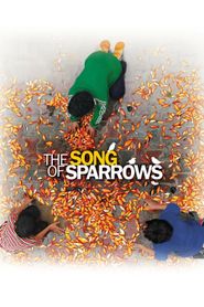  The Song of Sparrows Poster